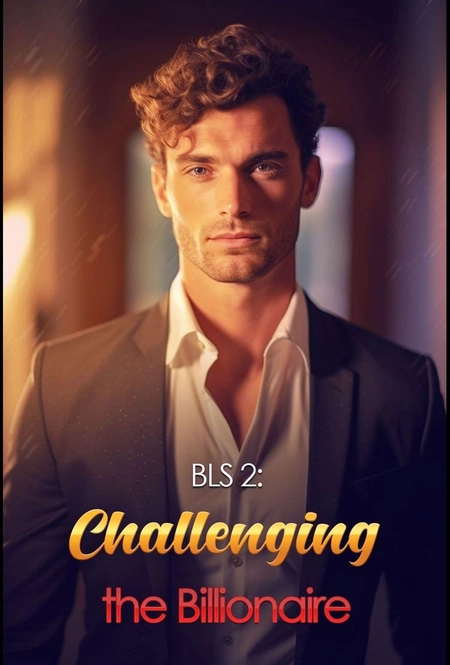BLS 2: Challenging the Billionaire