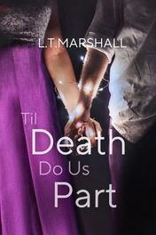 Til Death Do Us Part