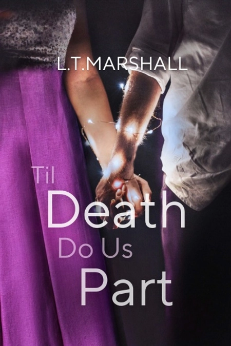 Til Death Do Us Part