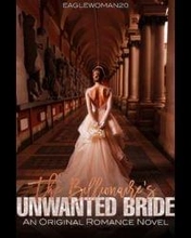 The Billionaire's Unwanted Bride