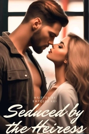 Seduced By The Heiress: One Wild Night