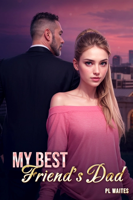 My Best Friend's Dad