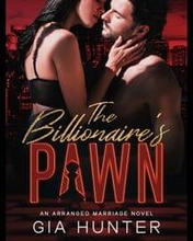The Billionaire's Pawn