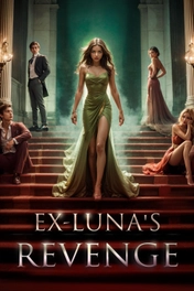Ex-Luna's Revenge