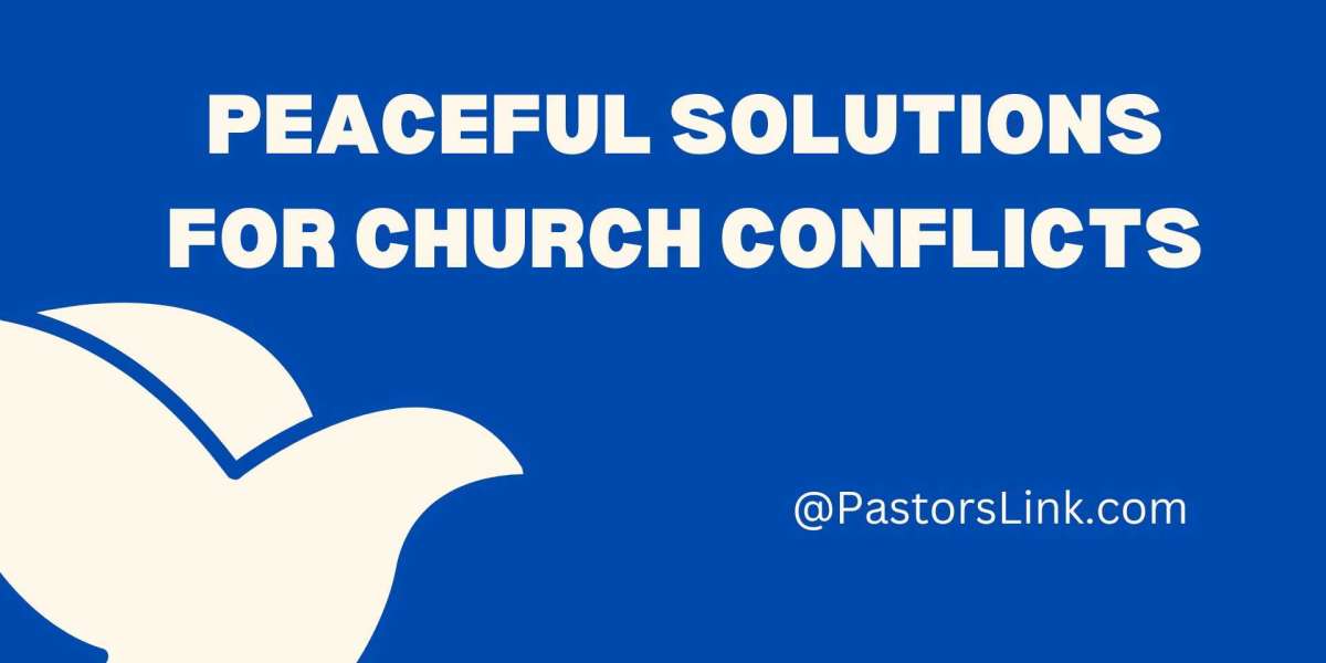 Conflict Resolution in Your Church