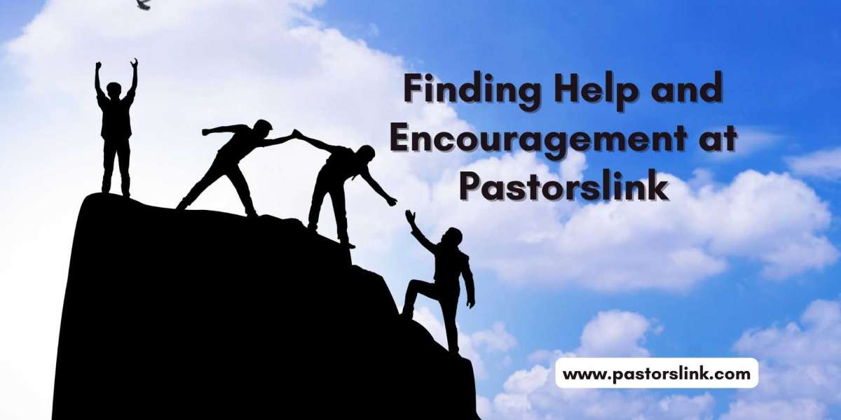 Navigating Ministry Challenges: Finding Help and Encouragement at Pastorslink.com