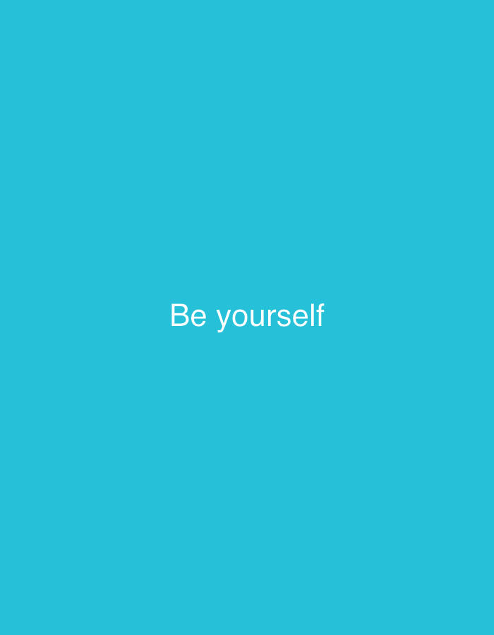 Motivational message "Be yourself" observed in Chaikovsky, Russia
