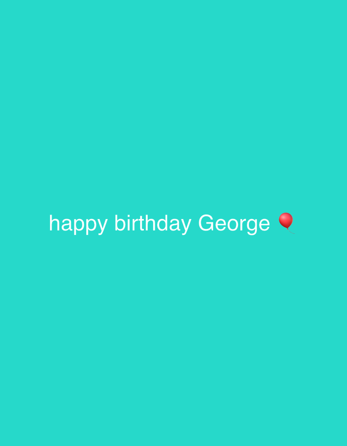 Birthday greeting for George spotted in San Diego