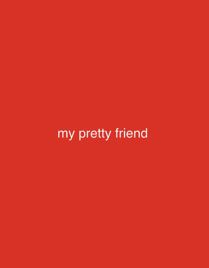 Oslo witness captures red background image with "my pretty friend" text