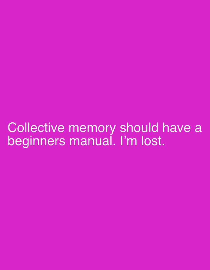 Text graphic jokes about needing a guide to collective memory