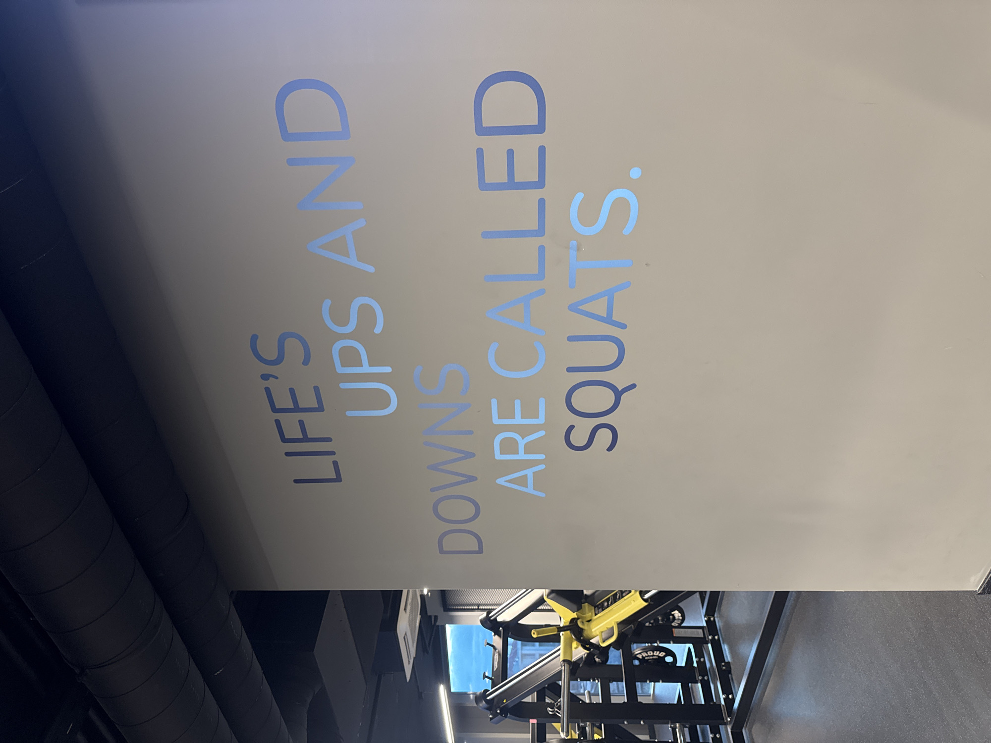 Motivational gym signage spotted in Plovdiv fitness center
