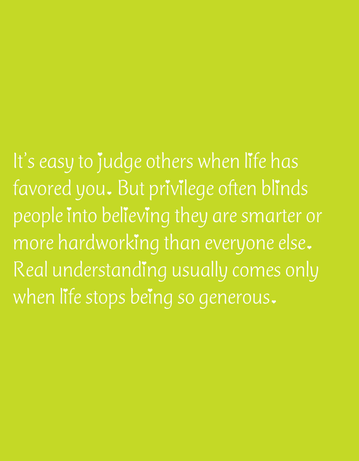 Quote graphic on privilege and judgment, shared in Rigasa