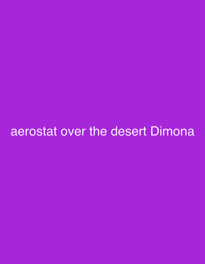 Aerostat spotted over Dimona desert in southern Israel