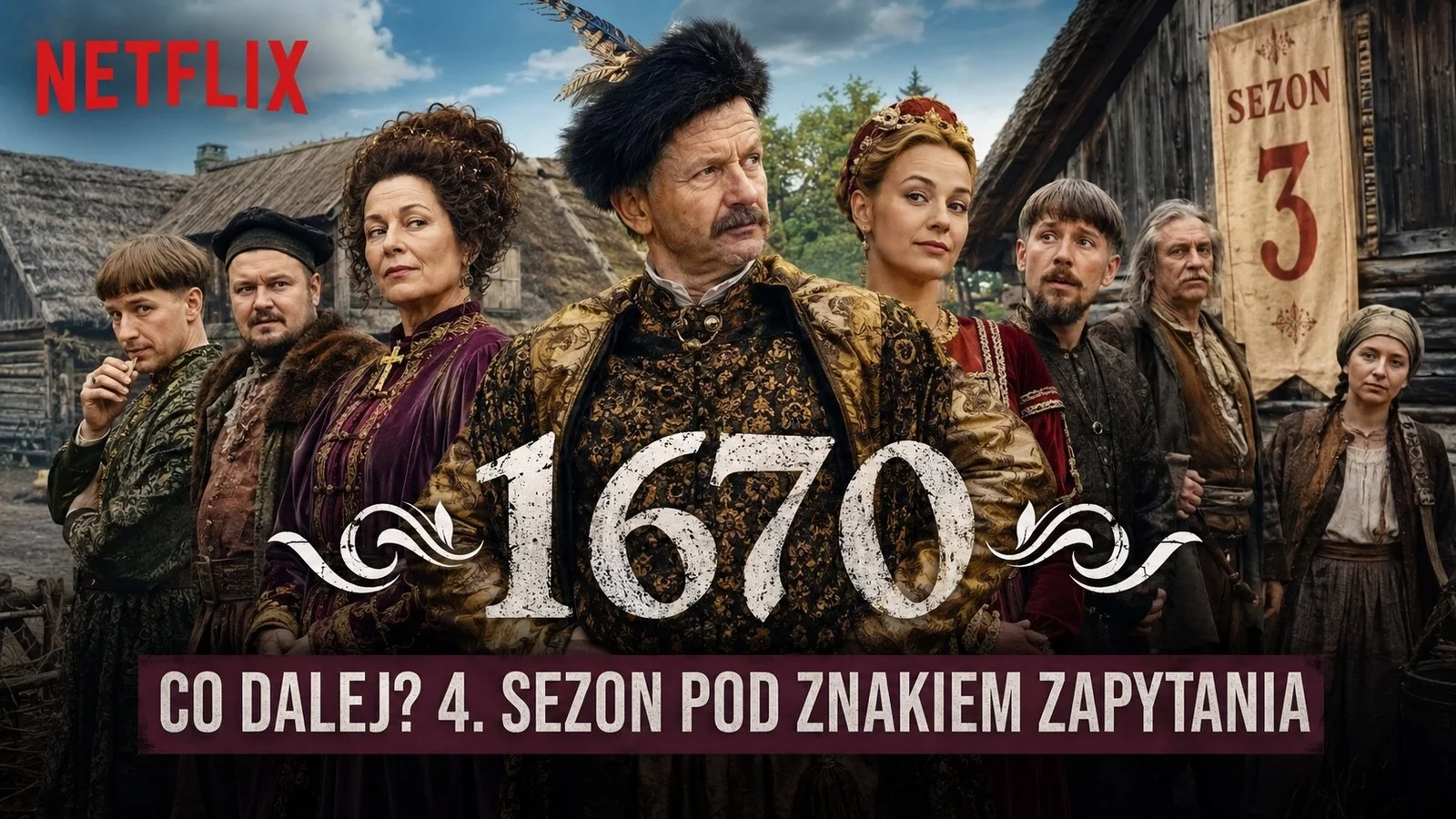 Będzie 4. sezon „1670” wróci? Co planuje Neflix?