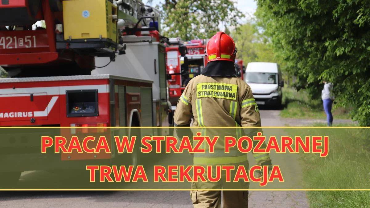 Wolne etaty w straży pożarnej. Jakie warunki muszą spełnić kandydaci?