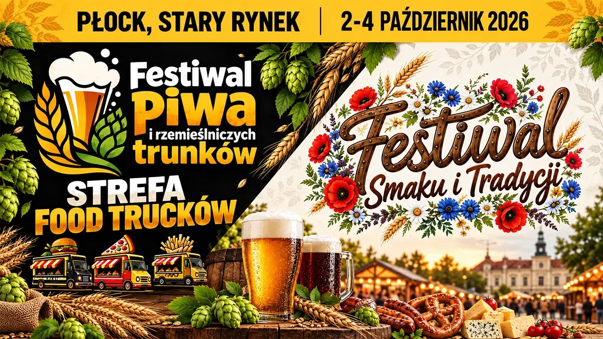Płock na trzy dni zamieni się w stolicę smaków! Dwa festiwale, food trucki, warsztaty i Oktoberfest na Starym Rynku