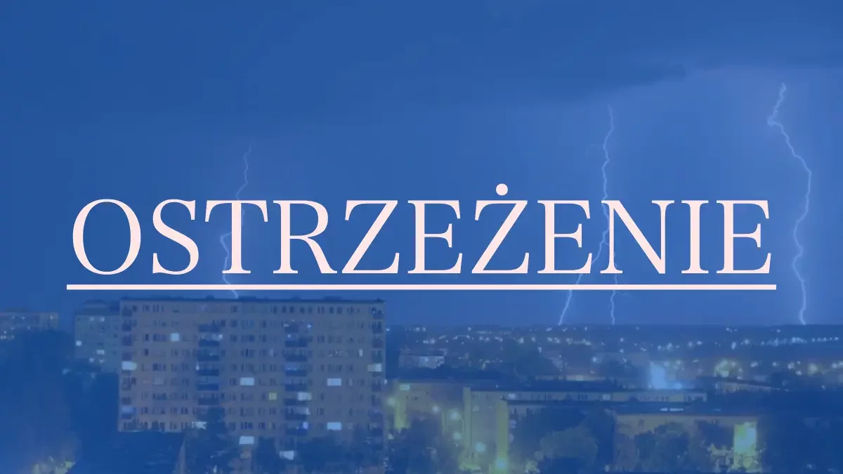 Ostrzeżenie pierwszego stopnia dla Mazowsza! Zacznie się jeszcze przed weekendem!