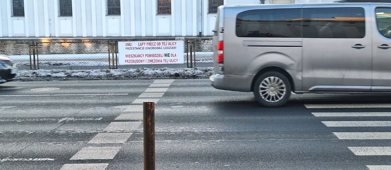 „Łapy precz od tej ulicy”. Mieszkańcy Łodzi przeciwko wielkiej przebudowie