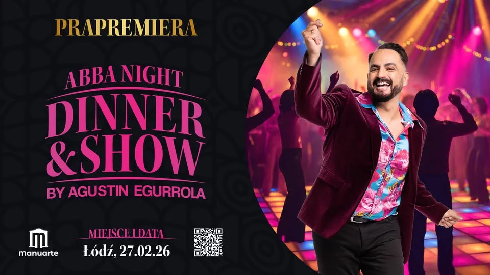 Nowy program "Dinner & Show by Agustin Egurrola" w Manuarte