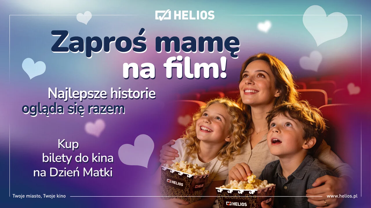 Dzień Matki w kinach Helios!