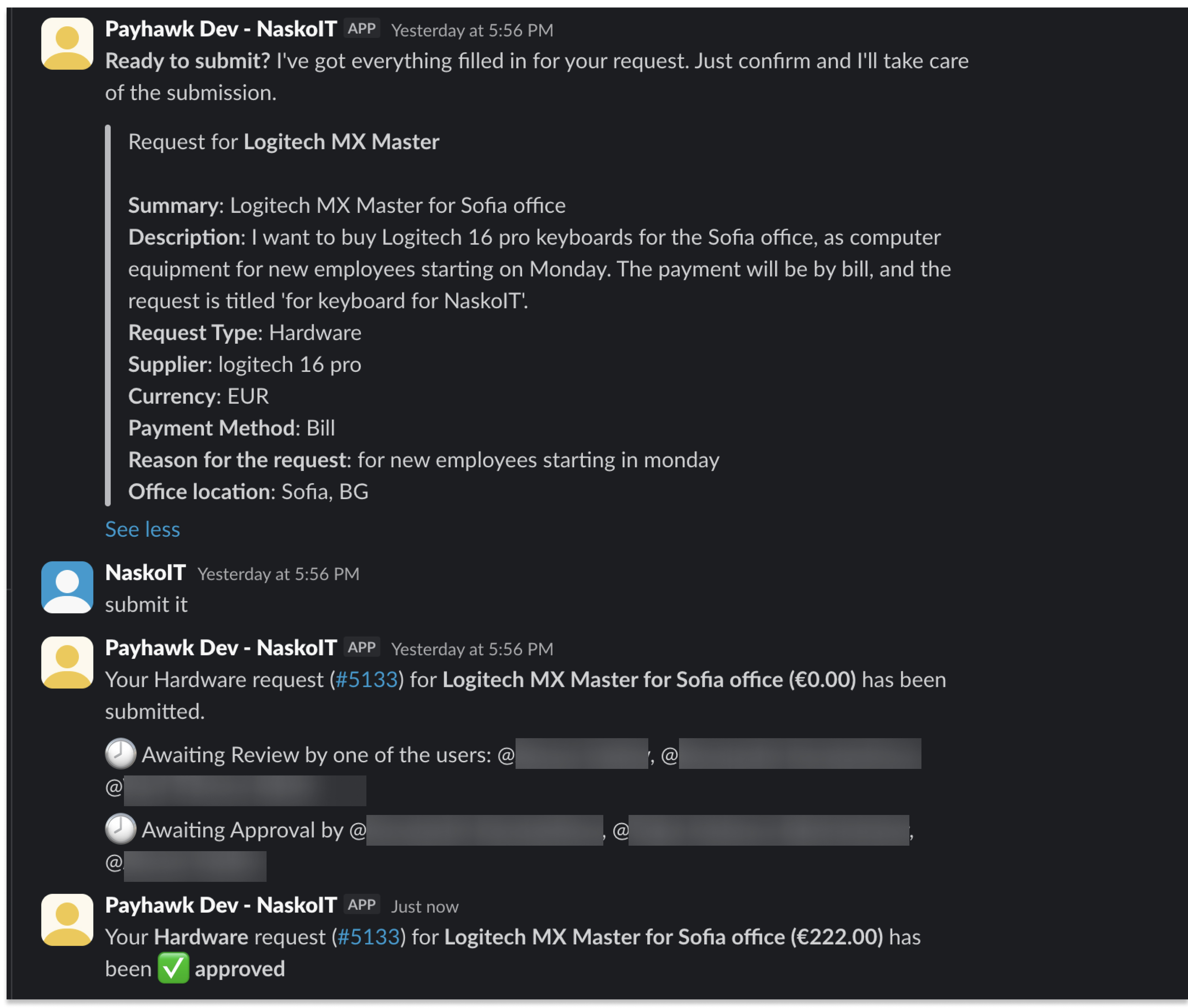 Demande de soumission pour le clavier Logitech MX Master pour le bureau de Sofia approuvée et confirmée.