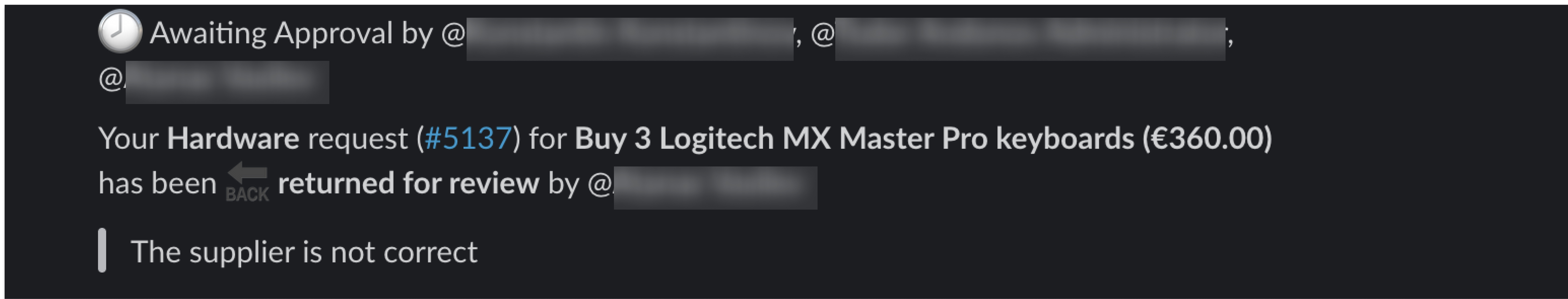 Demande de matériel pour les claviers Logitech renvoyée pour révision en raison d'informations incorrectes sur le fournisseur.