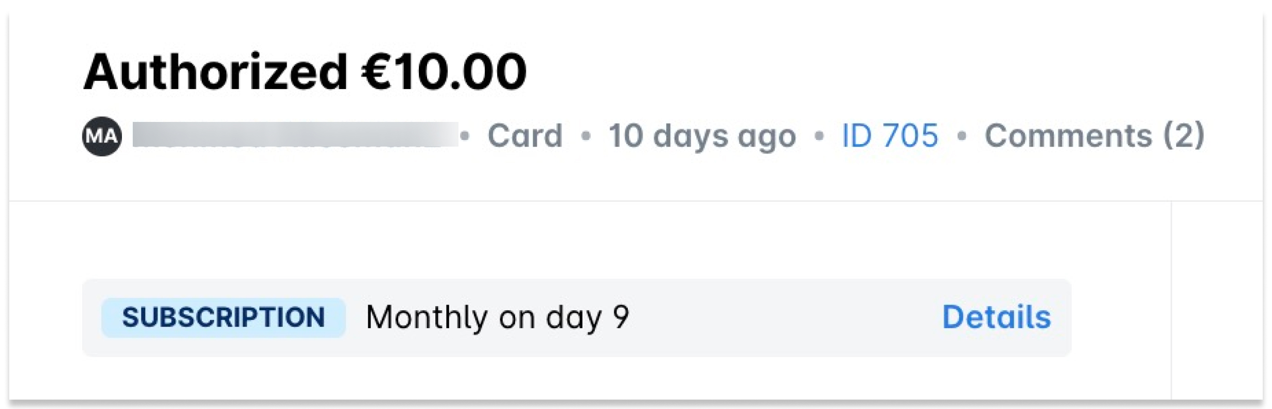Transaction authorized for €10.00 with subscription details and comments section visible.
