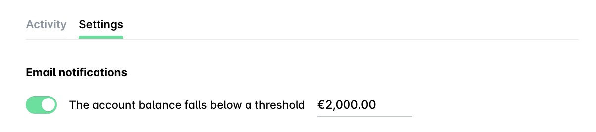 Settings for email notifications when account balance drops below €2,000.00.