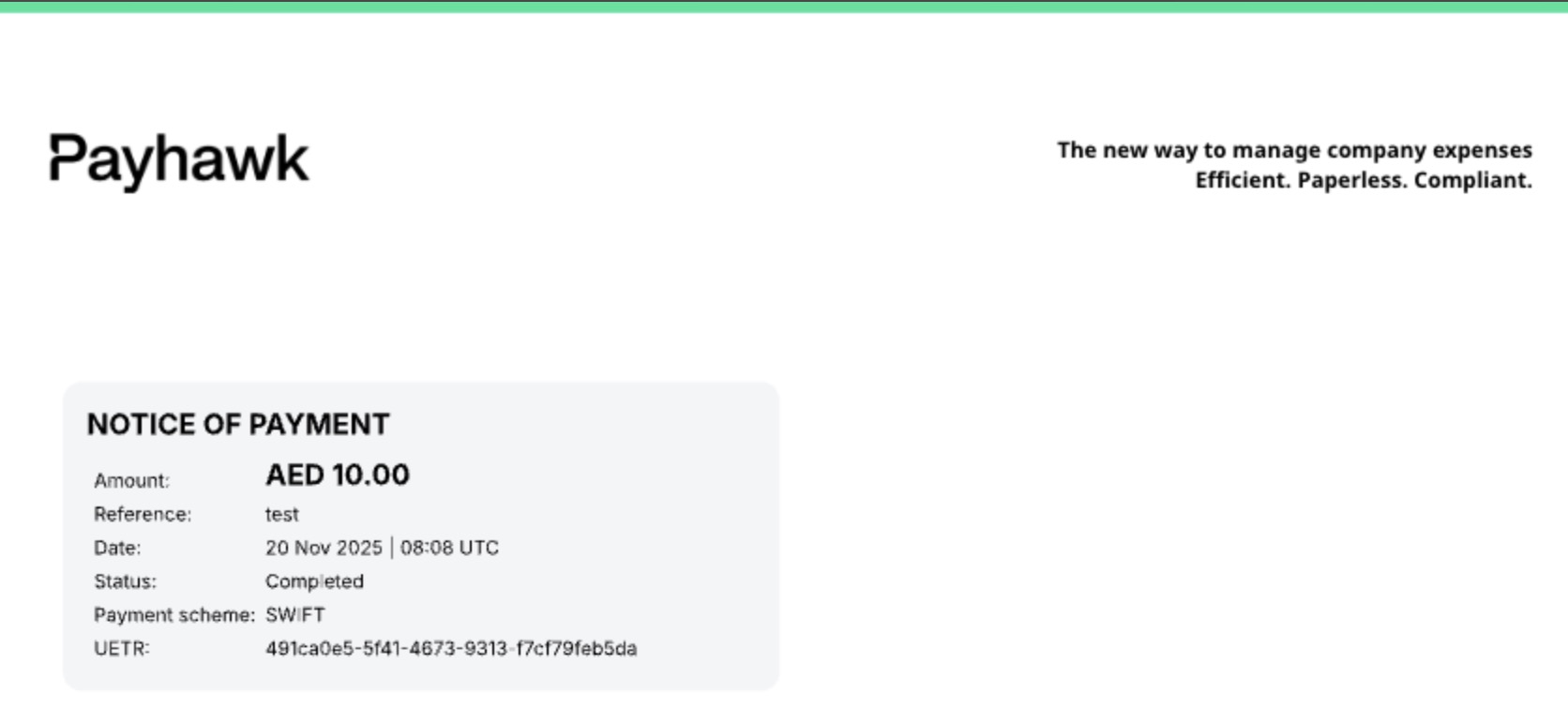 Payment notice showing amount, date, status, and reference details for a transaction.