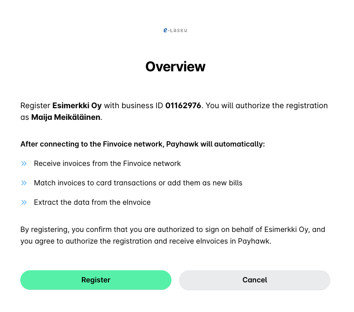 Overview of registering Esimerkki Oy with Payhawk for invoice management.