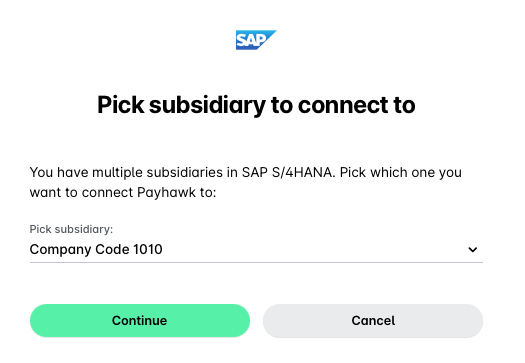 User selects a subsidiary in SAP S/4HANA to connect with Payhawk.