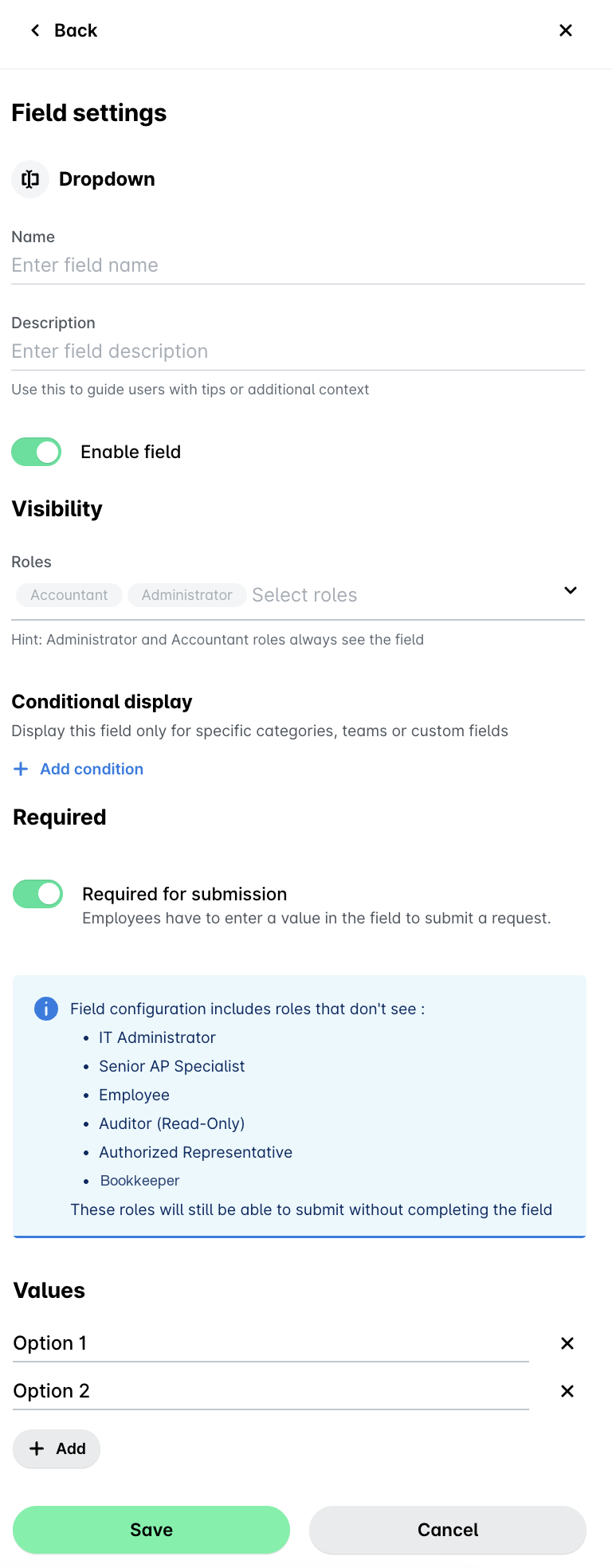Field settings panel for a dropdown field, showing name, description, visibility roles, and required-for-submission options.