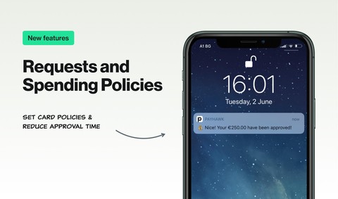 Payhawk Requests and spending policies - new features