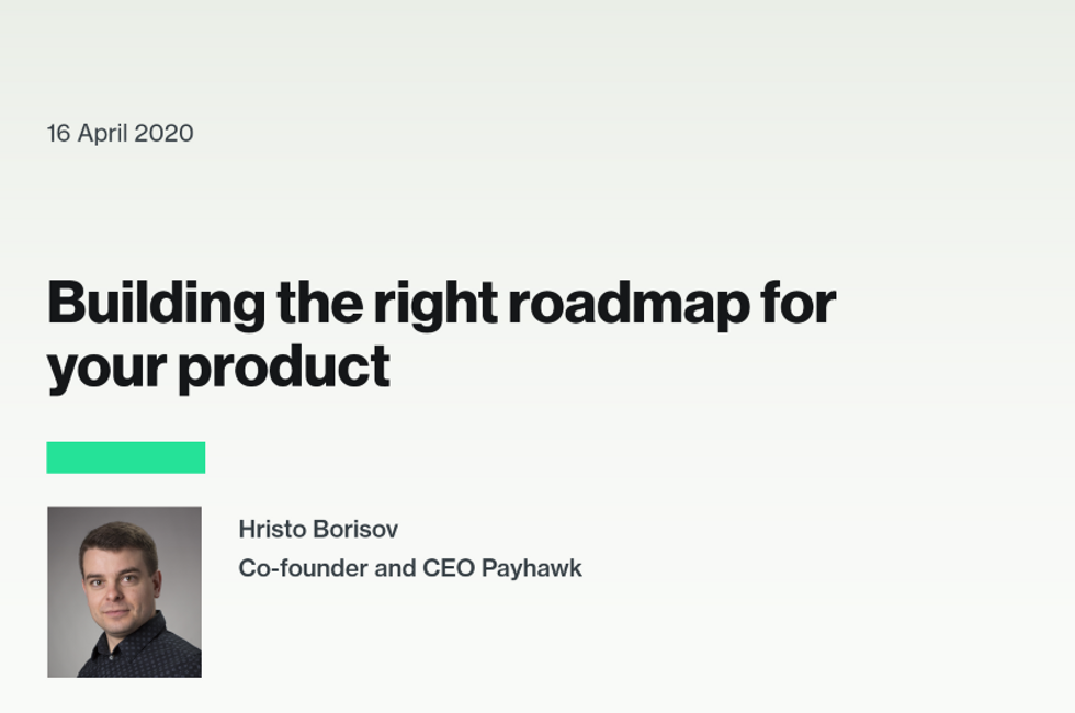 Webinar: Building the right roadmap for your product