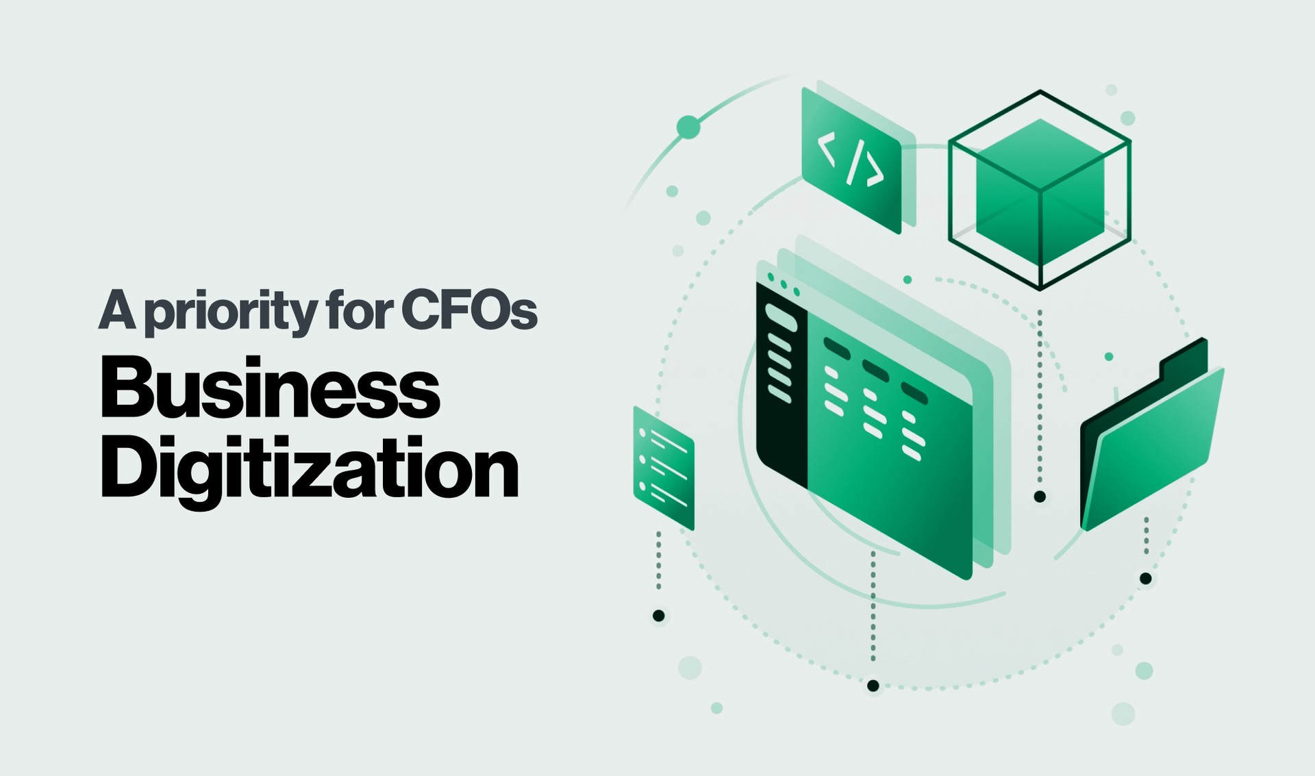 Business Digitization Is A Priority To CFOs