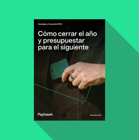 Consejos y trucos del CFO:
Cómo cerrar el año y presupuestar para el siguiente