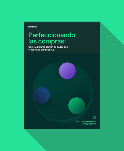 Ebook "Perfeccionando las compras: cómo agilizar la gestión de pagos con órdenes de compra (PO)"