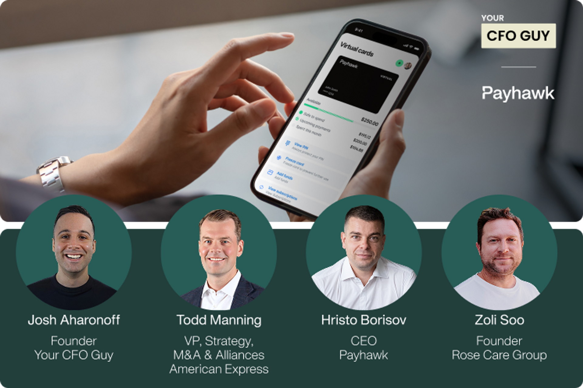 Josh Aharonoff (YourCFOguy) alongside industry experts from American Express, Payhawk and Rose Care Group