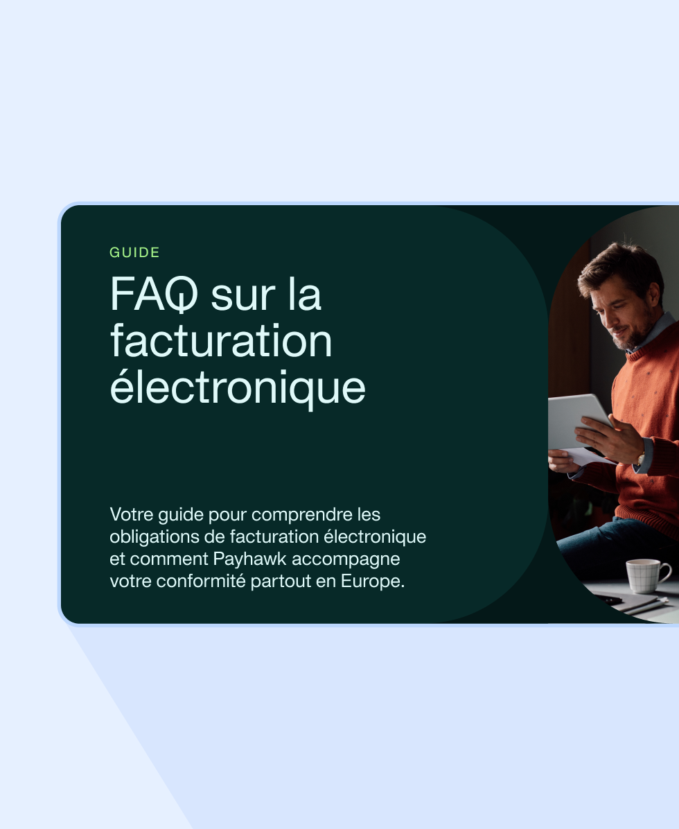 Un guide complet de la facturation électronique pour anticiper les obligations, les échéances et les formats requis en Europe.