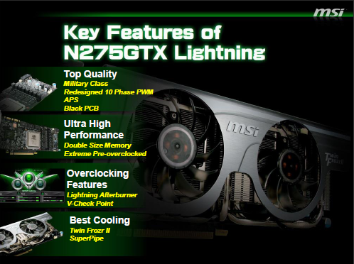 MSI GTX 275 Lightning -  solidní výkon, vysoká cena