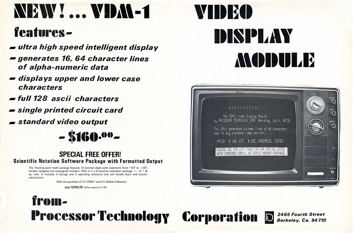 "Processor Technology VDM1 Jan 1976" di Processor Technology staff - Scanned from pages 20 and 21 of the January 1976 issue of Byte magazine by Michael Holley Swtpc6800. Con licenza Pubblico dominio tramite Wikimedia Commons.