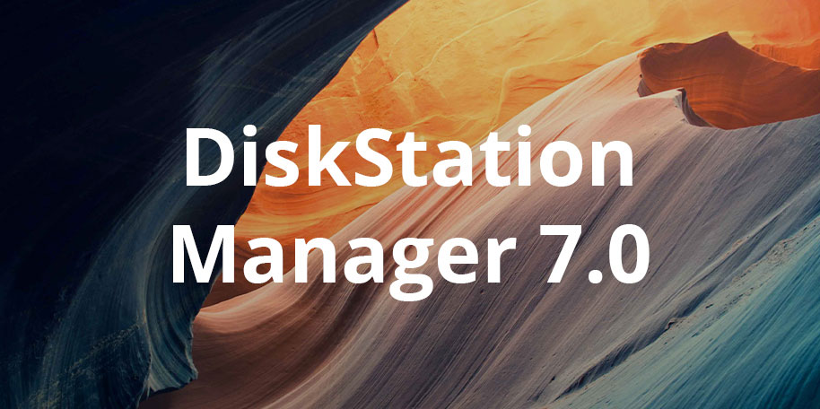 DiskStation Manager 7.0 