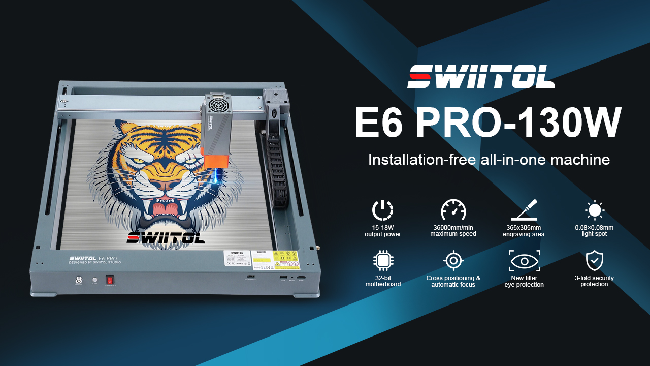 Swiitol E6 Pro: spolehlivý partner pro precizní laserové gravírování