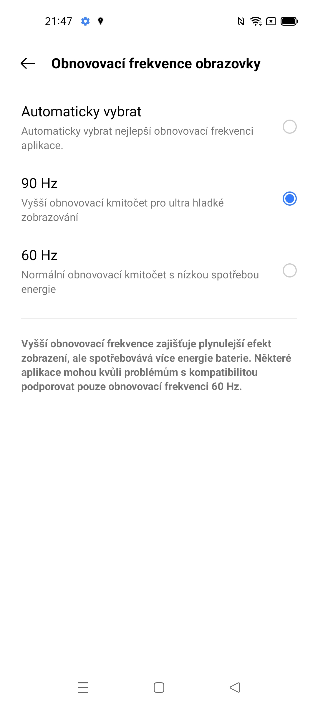 Obnovovací frekvenci lze pevně nastavit, nebo nechat výběr na telefonu