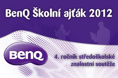 BenQ Školní Ajťák – čtvrtý ročník středoškolské soutěže