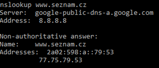 Na zjištění toho, co se skrývá za www.seznam.cz použijeme příkaz nslookup.