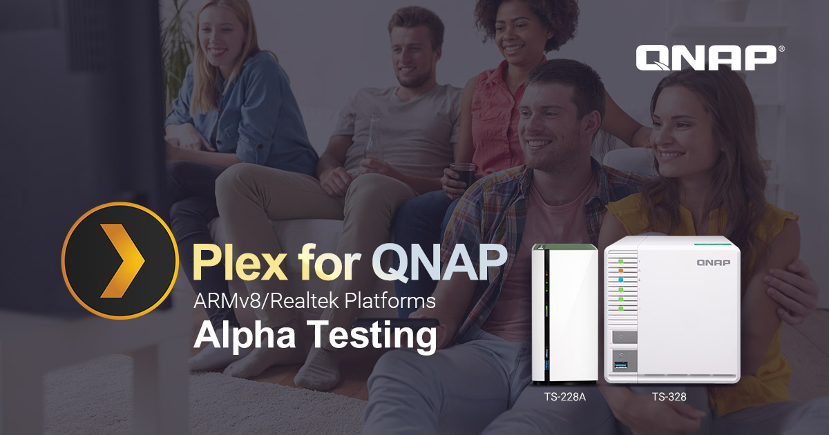 Zapojte se do testování služby Plex pro NAS QNAP ARMv8/Realtek
