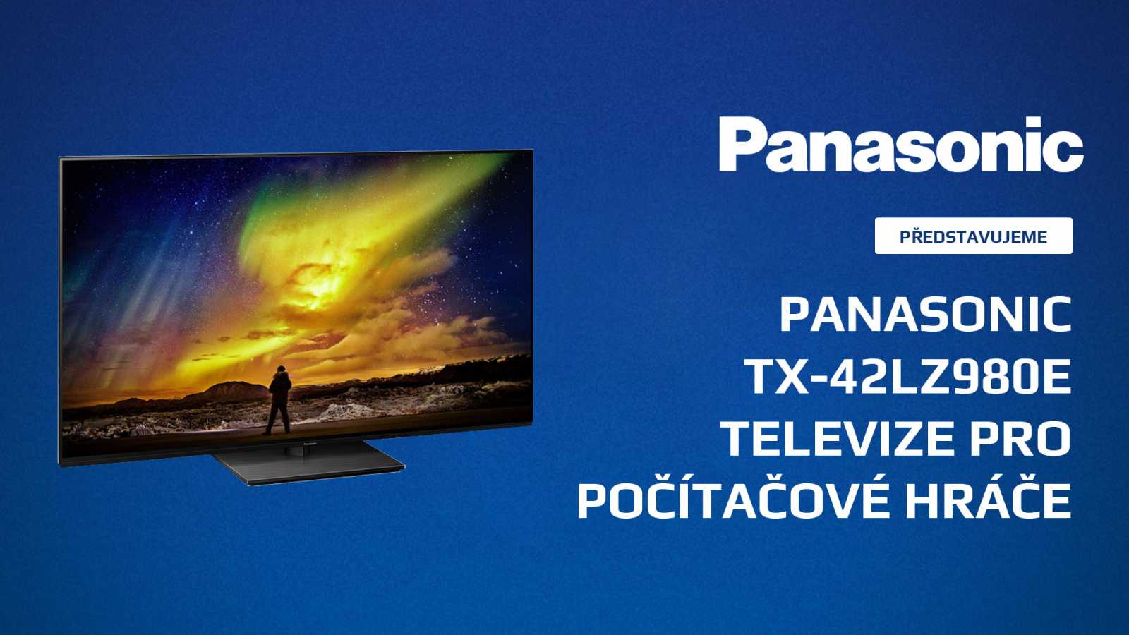 Zahrajte si na pořádné obrazovce. Panasonic OLED TV nahradí i ten nejlepší herní monitor