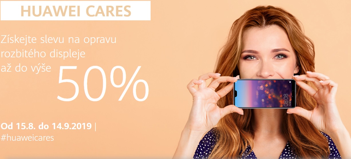 Huawei Cares přináší až 50% slevu na výměnu rozbitého displeje