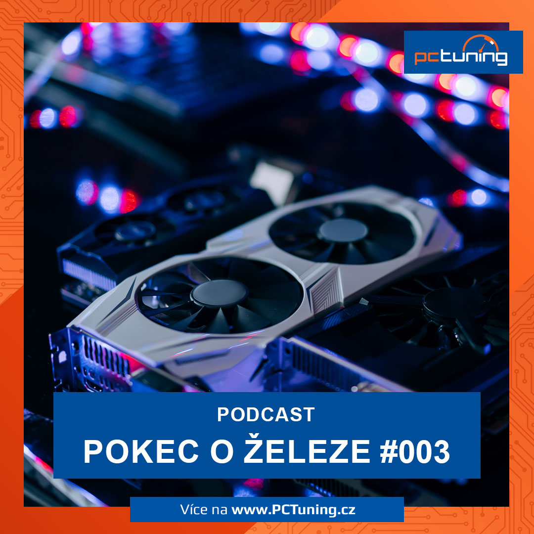 Pokec o železe #003 - nové grafiky, akcie a krypto padají. Steamdeck